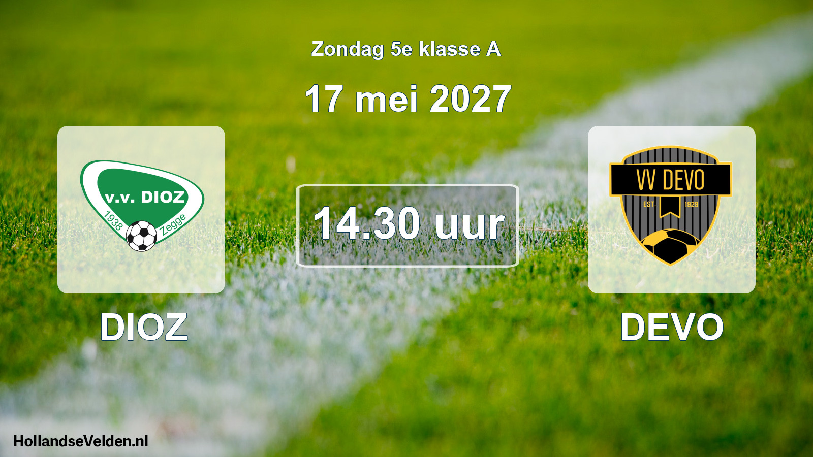 Geplande wedstrijd: DIOZ - DEVO (17 mei 2027)