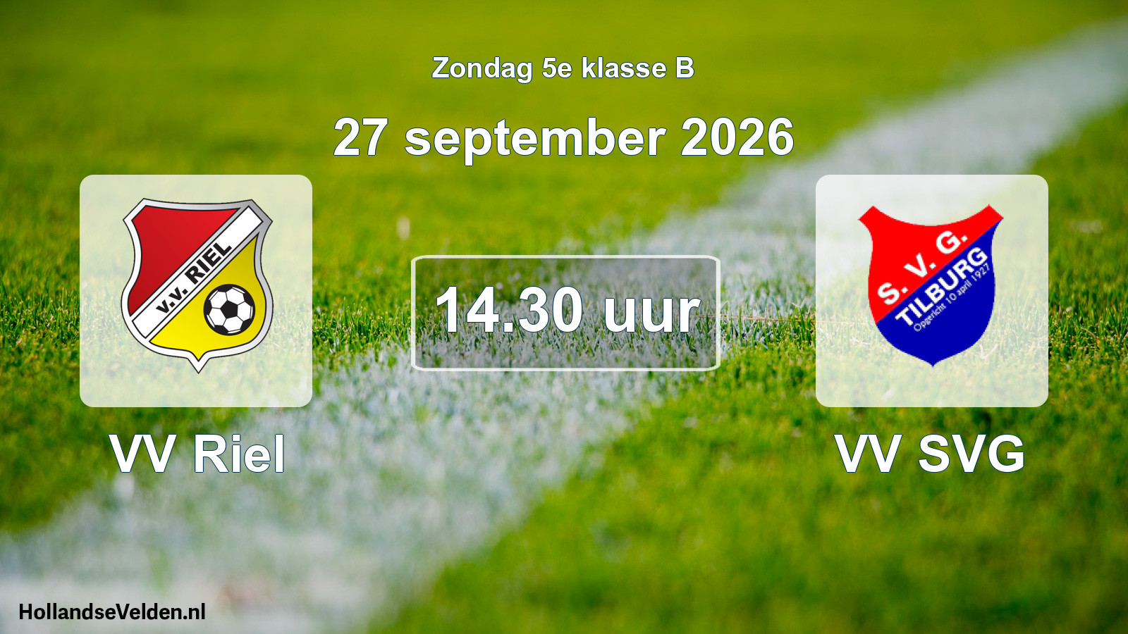 Geplande wedstrijd: VV Riel - VV SVG (27 september 2026)
