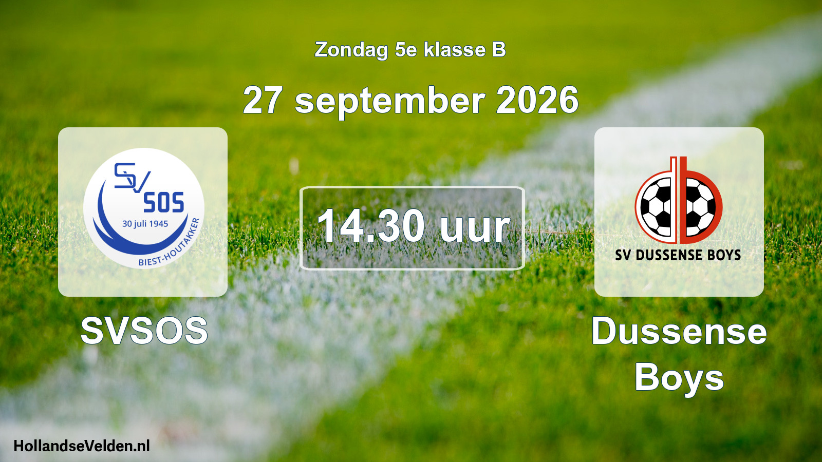 Geplande wedstrijd: SVSOS - Dussense Boys (27 september 2026)