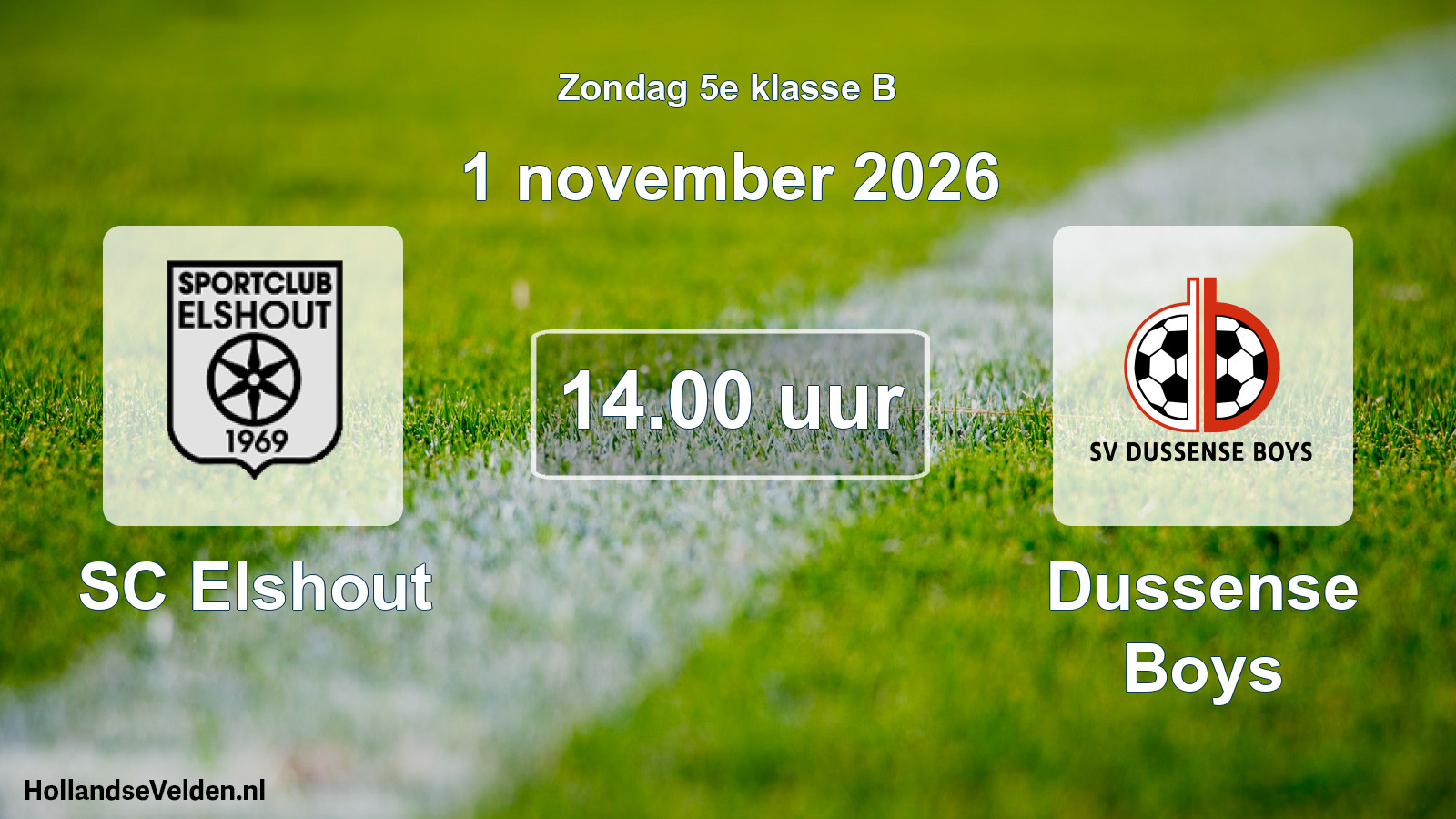 Geplande wedstrijd: SC Elshout - Dussense Boys (1 november 2026)