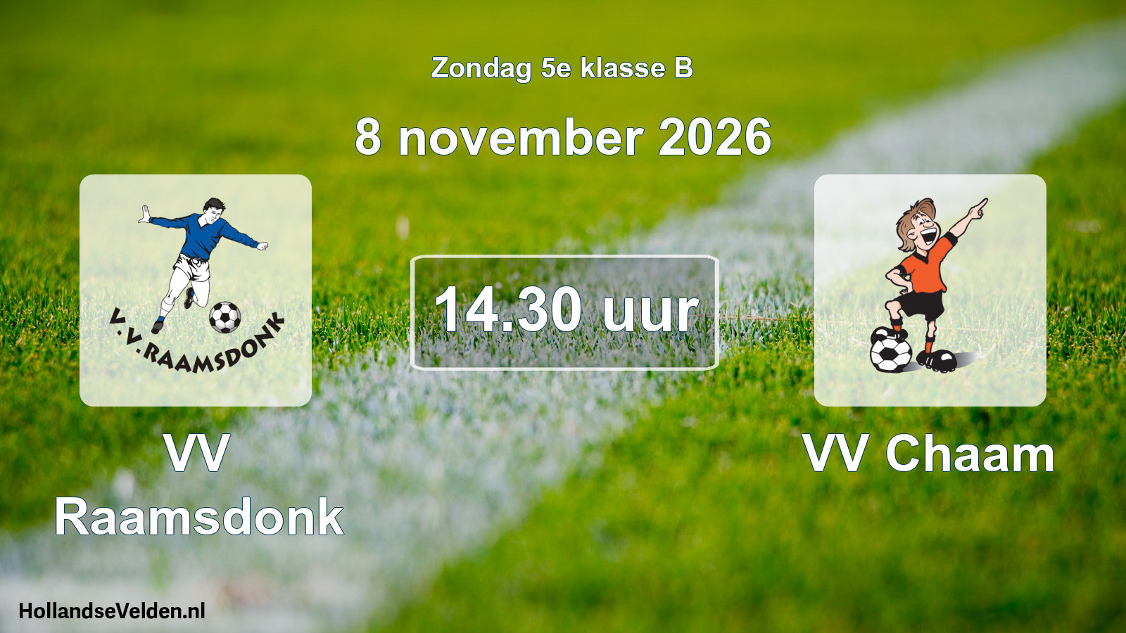 Scheduled Match: VV Raamsdonk - VV Chaam (8 November 2026)