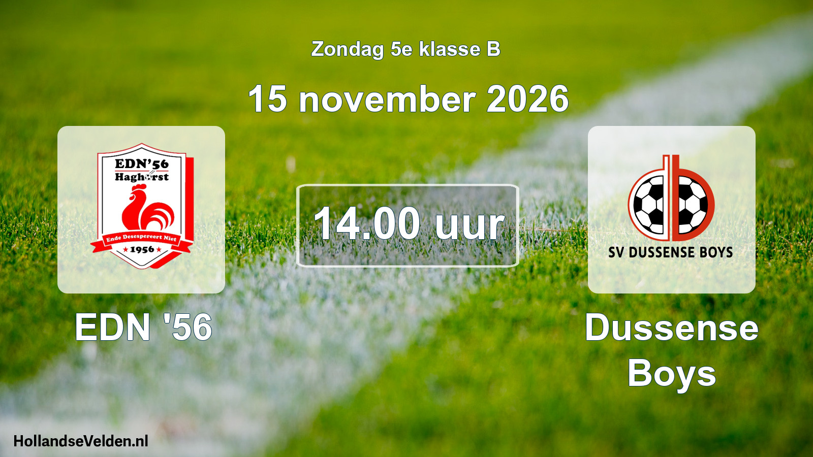 Geplande wedstrijd: EDN '56 - Dussense Boys (15 november 2026)