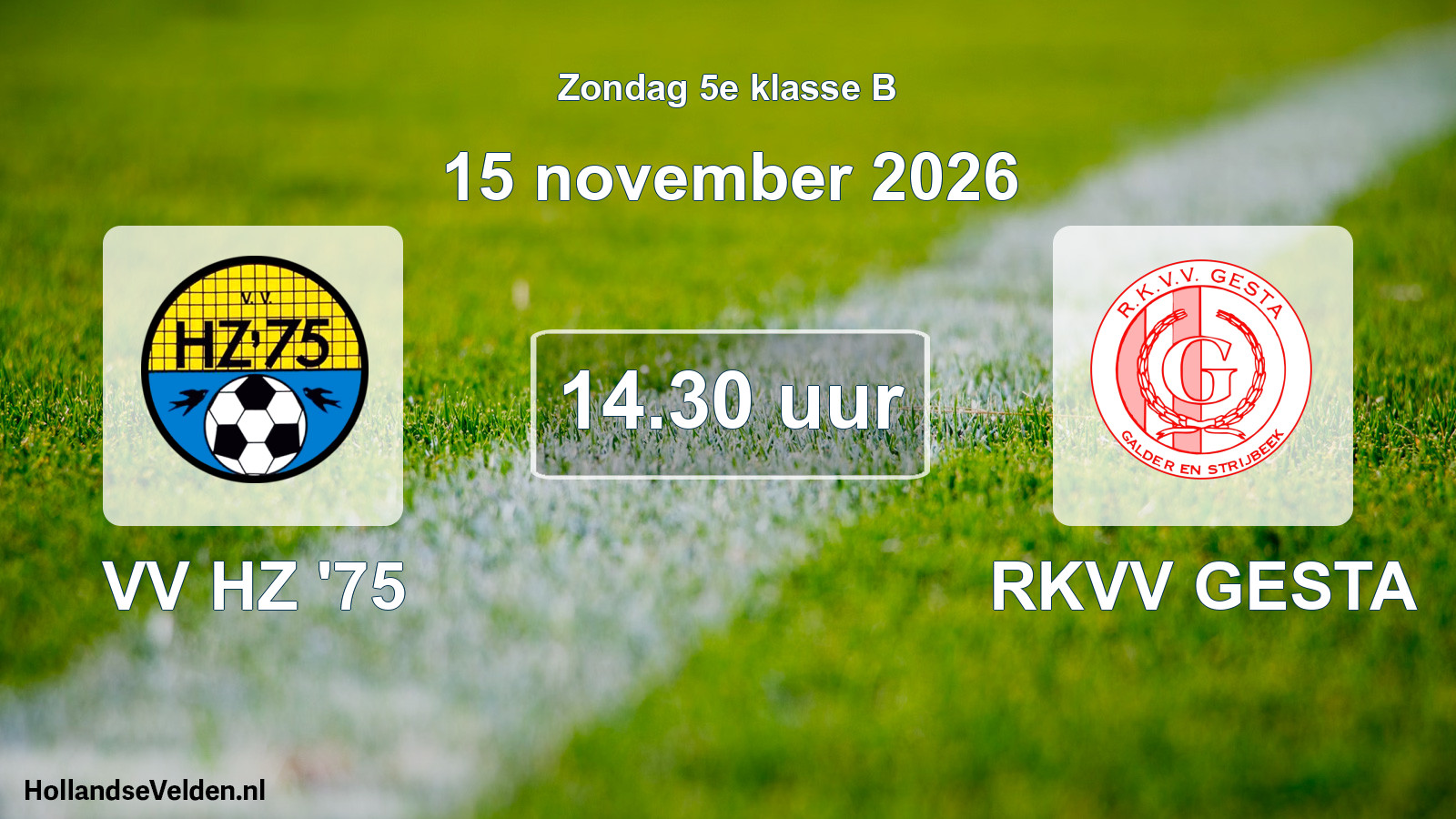 Geplande wedstrijd: VV HZ '75 - RKVV GESTA (15 november 2026)