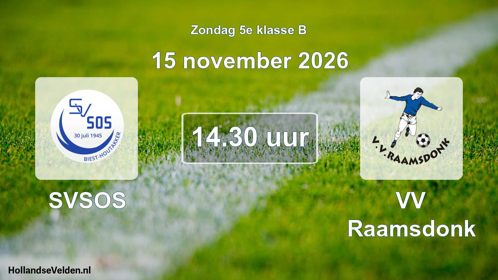 Geplande wedstrijd: SVSOS - VV Raamsdonk (15 november 2026)