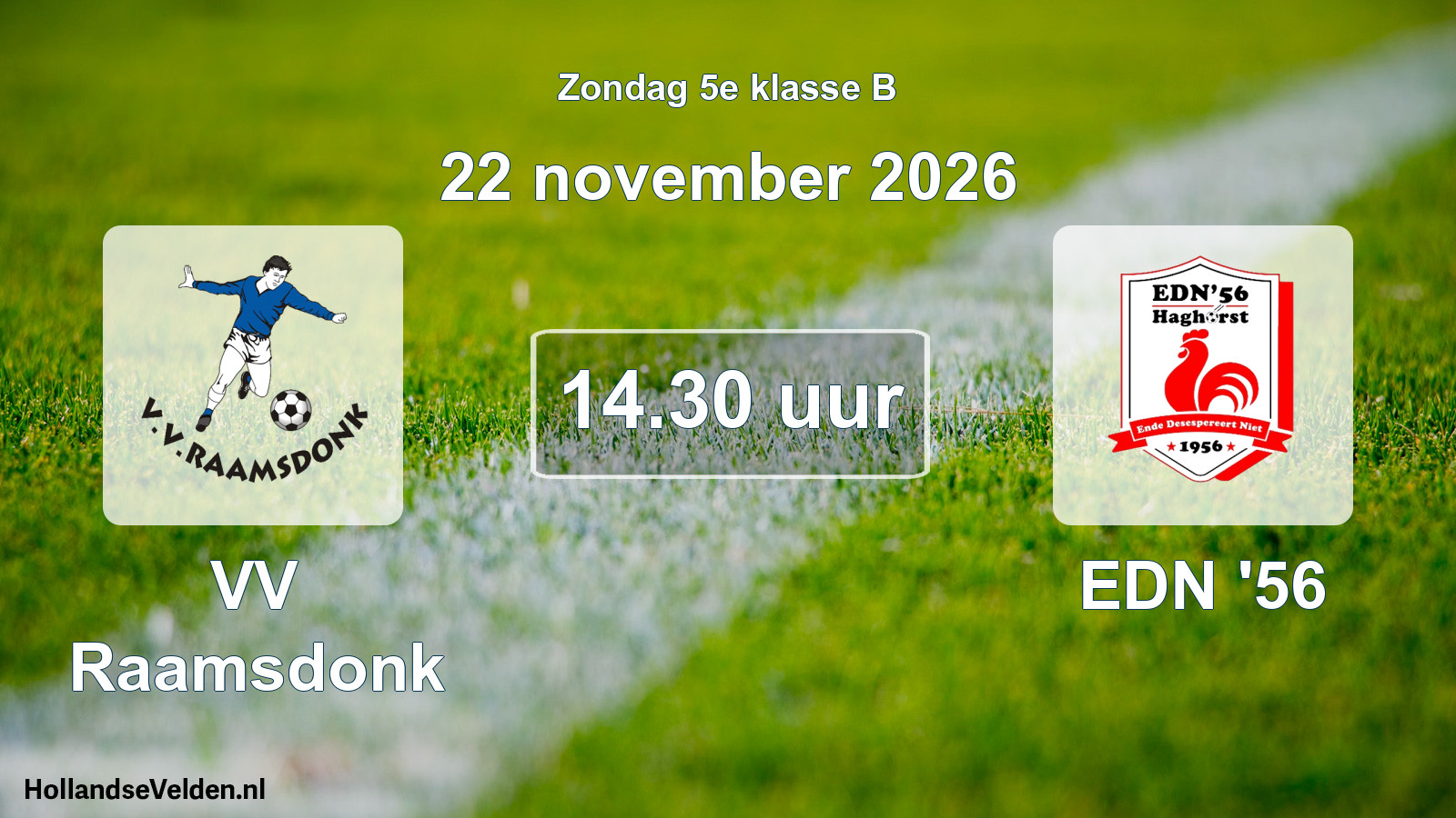 Geplande wedstrijd: VV Raamsdonk - EDN '56 (22 november 2026)