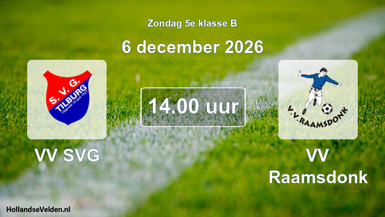 Geplande wedstrijd: VV SVG - VV Raamsdonk (6 december 2026)