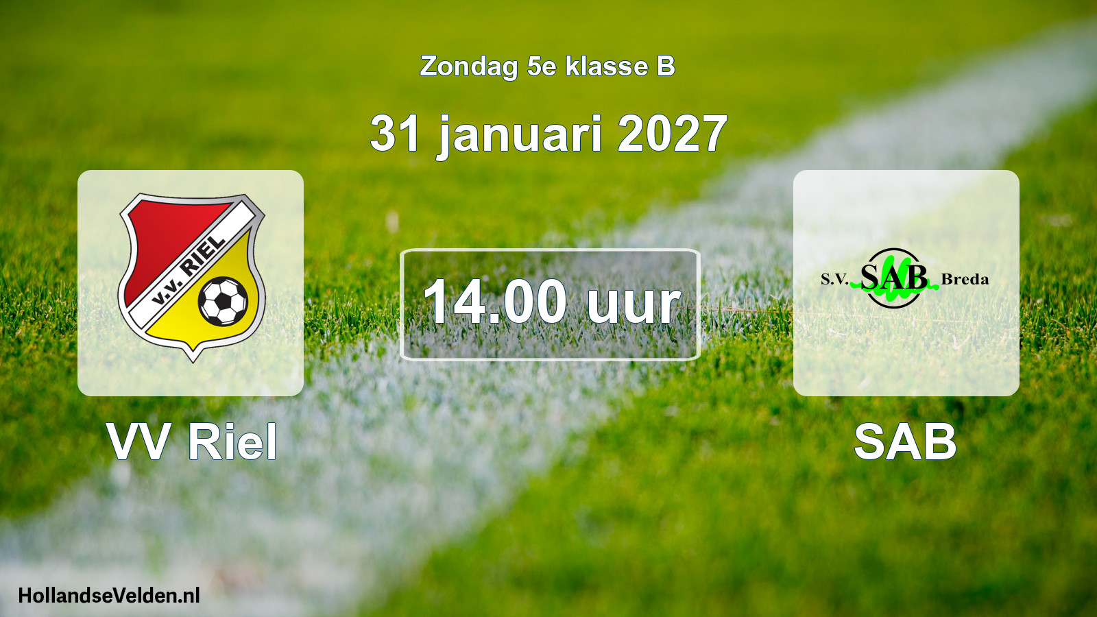 Geplande wedstrijd: VV Riel - SAB (31 januari 2027)