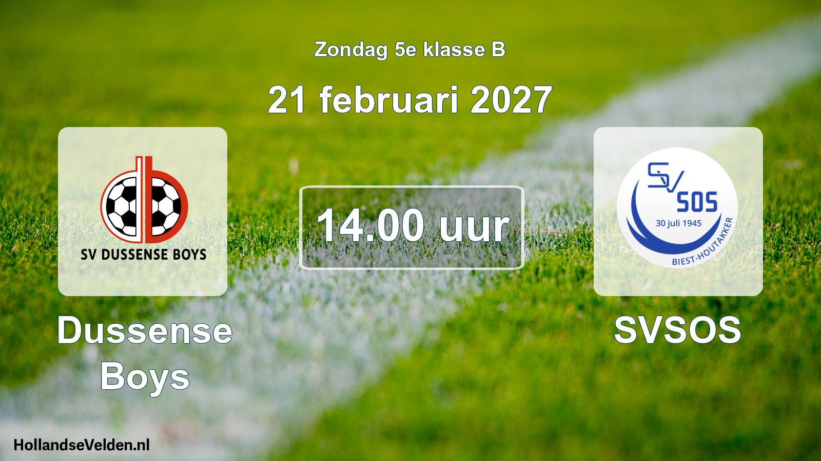 Geplande wedstrijd: Dussense Boys - SVSOS (21 februari 2027)