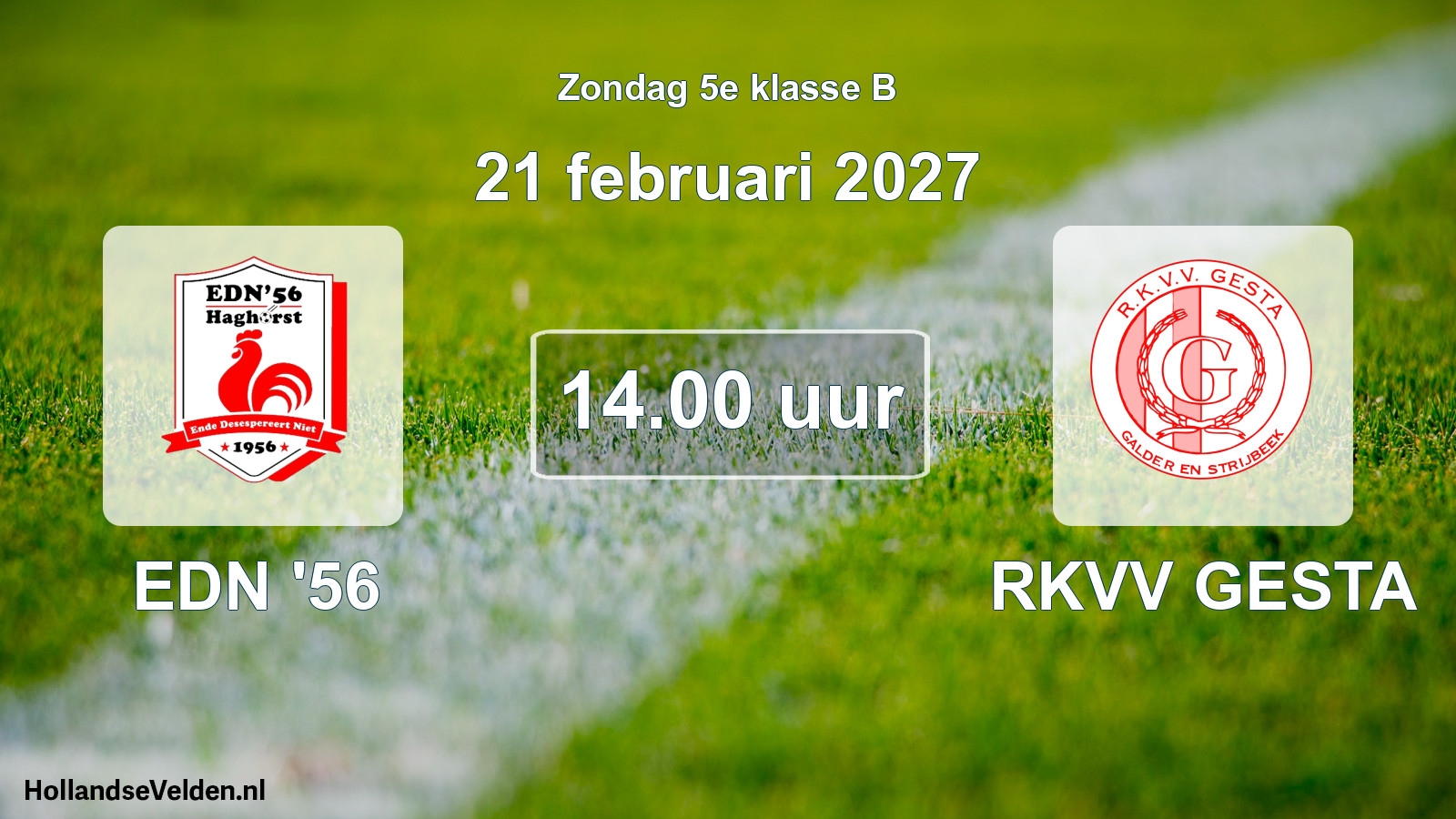 Geplande wedstrijd: EDN '56 - RKVV GESTA (21 februari 2027)