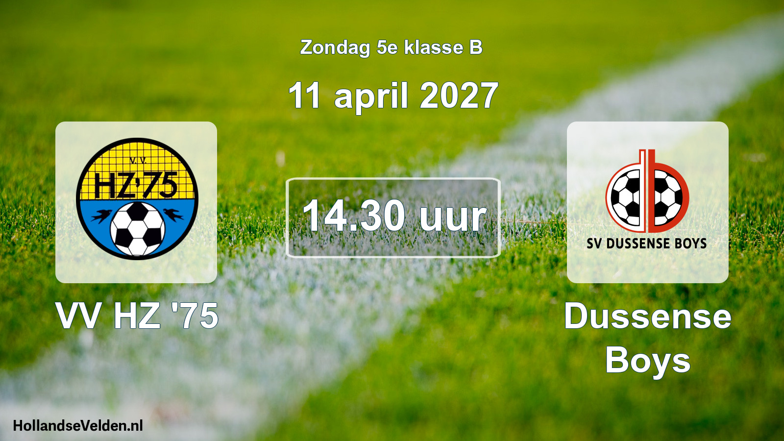 Geplande wedstrijd: VV HZ '75 - Dussense Boys (11 april 2027)