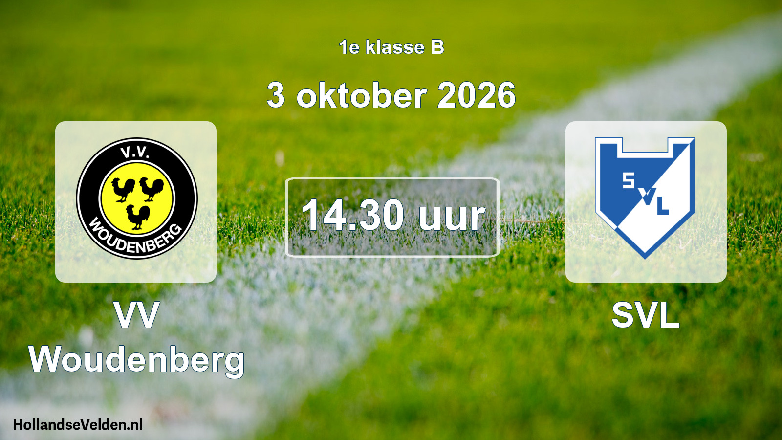 Geplande wedstrijd: VV Woudenberg - SVL (3 oktober 2026)
