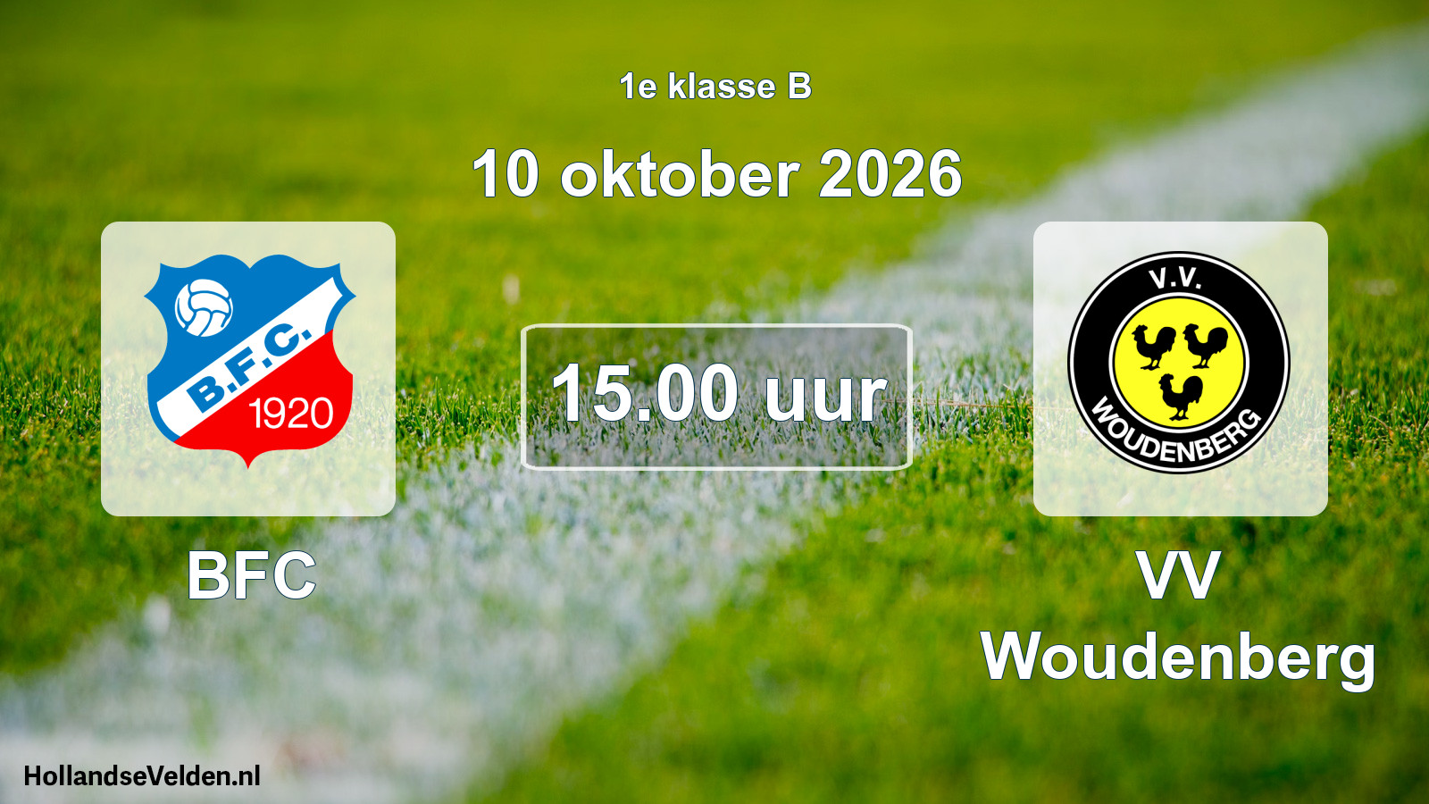 Geplande wedstrijd: BFC - VV Woudenberg (10 oktober 2026)