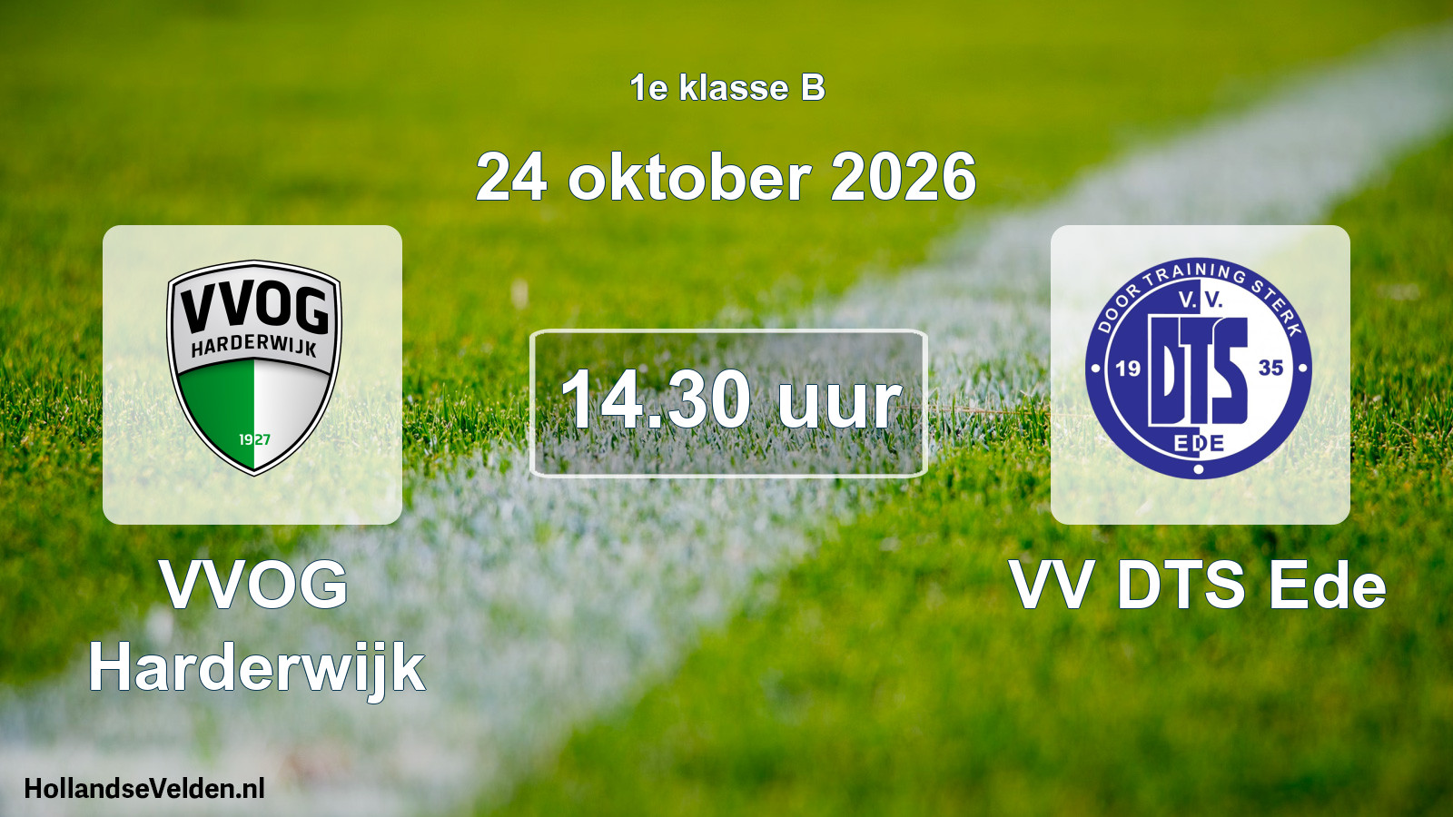 Geplande wedstrijd: VVOG Harderwijk - VV DTS Ede (24 oktober 2026)