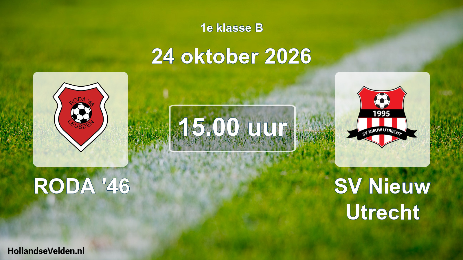 Geplande wedstrijd: RODA '46 - SV Nieuw Utrecht (24 oktober 2026)