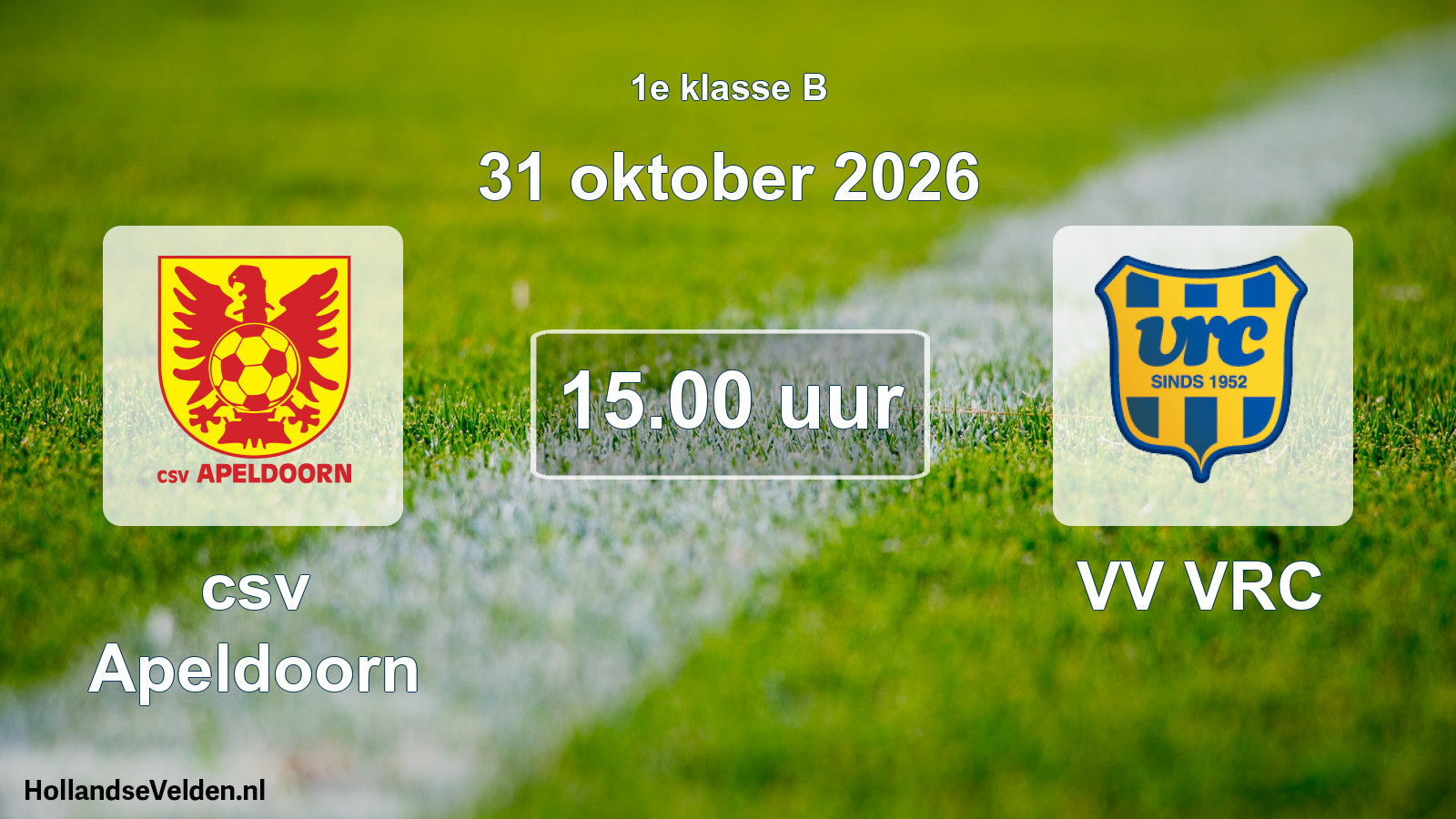 Geplande wedstrijd: csv Apeldoorn - VV VRC (31 oktober 2026)