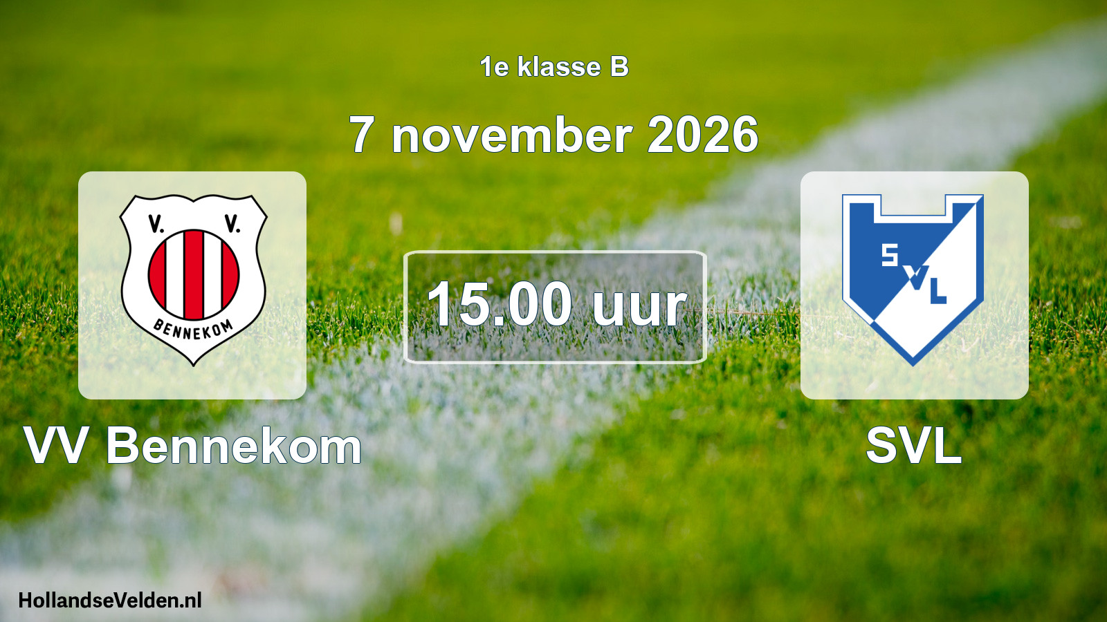 Geplande wedstrijd: VV Bennekom - SVL (7 november 2026)