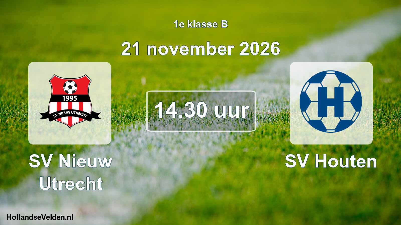 Geplande wedstrijd: SV Nieuw Utrecht - SV Houten (21 november 2026)