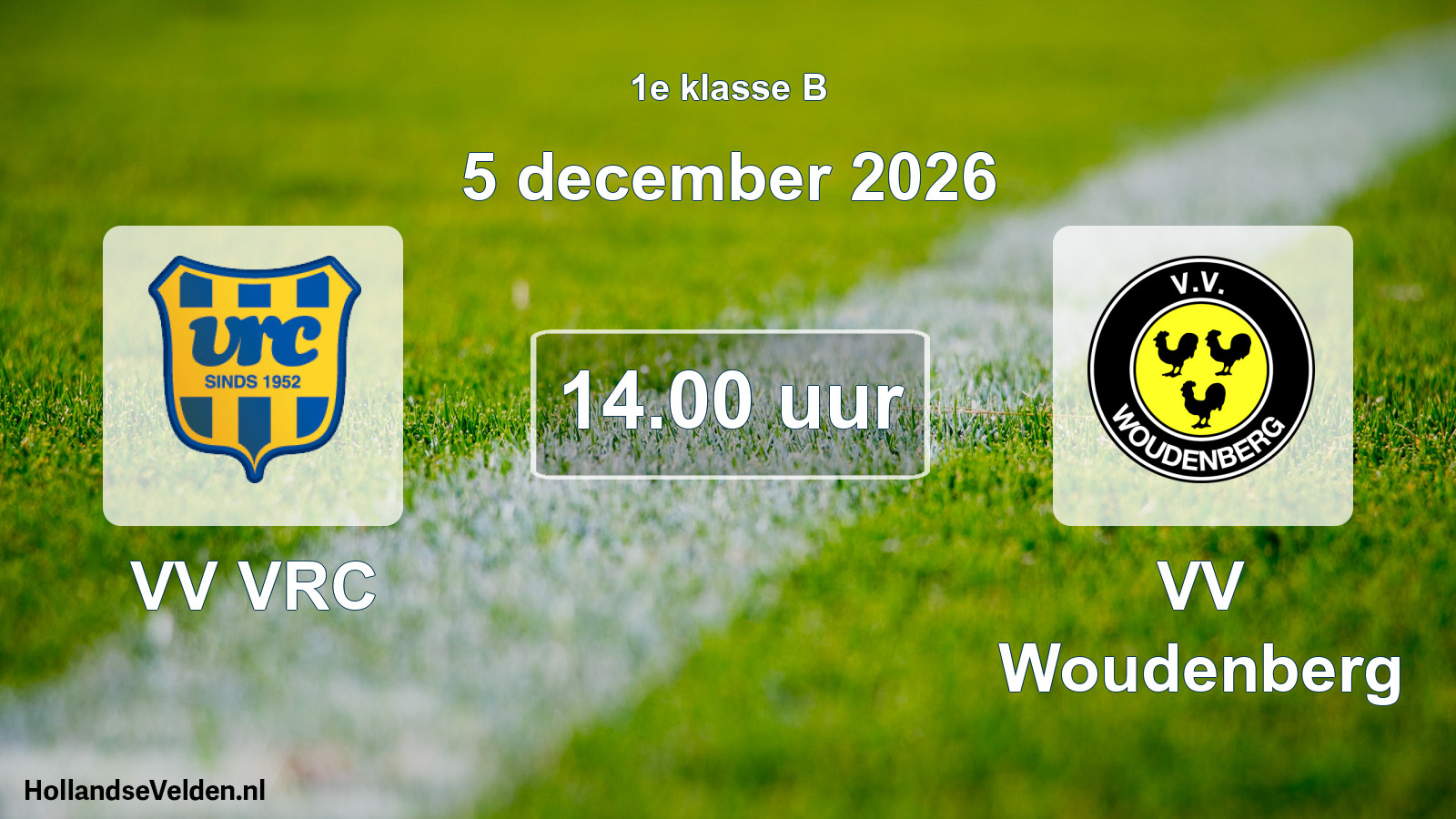 Geplande wedstrijd: VV VRC - VV Woudenberg (5 december 2026)