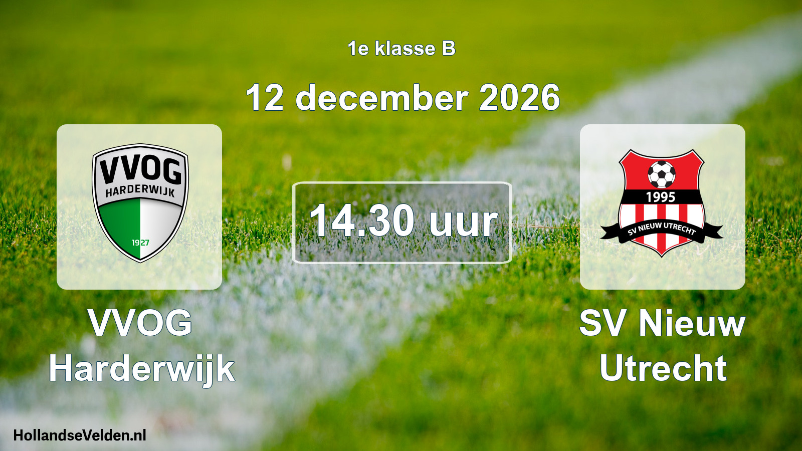 Geplande wedstrijd: VVOG Harderwijk - SV Nieuw Utrecht (12 december 2026)