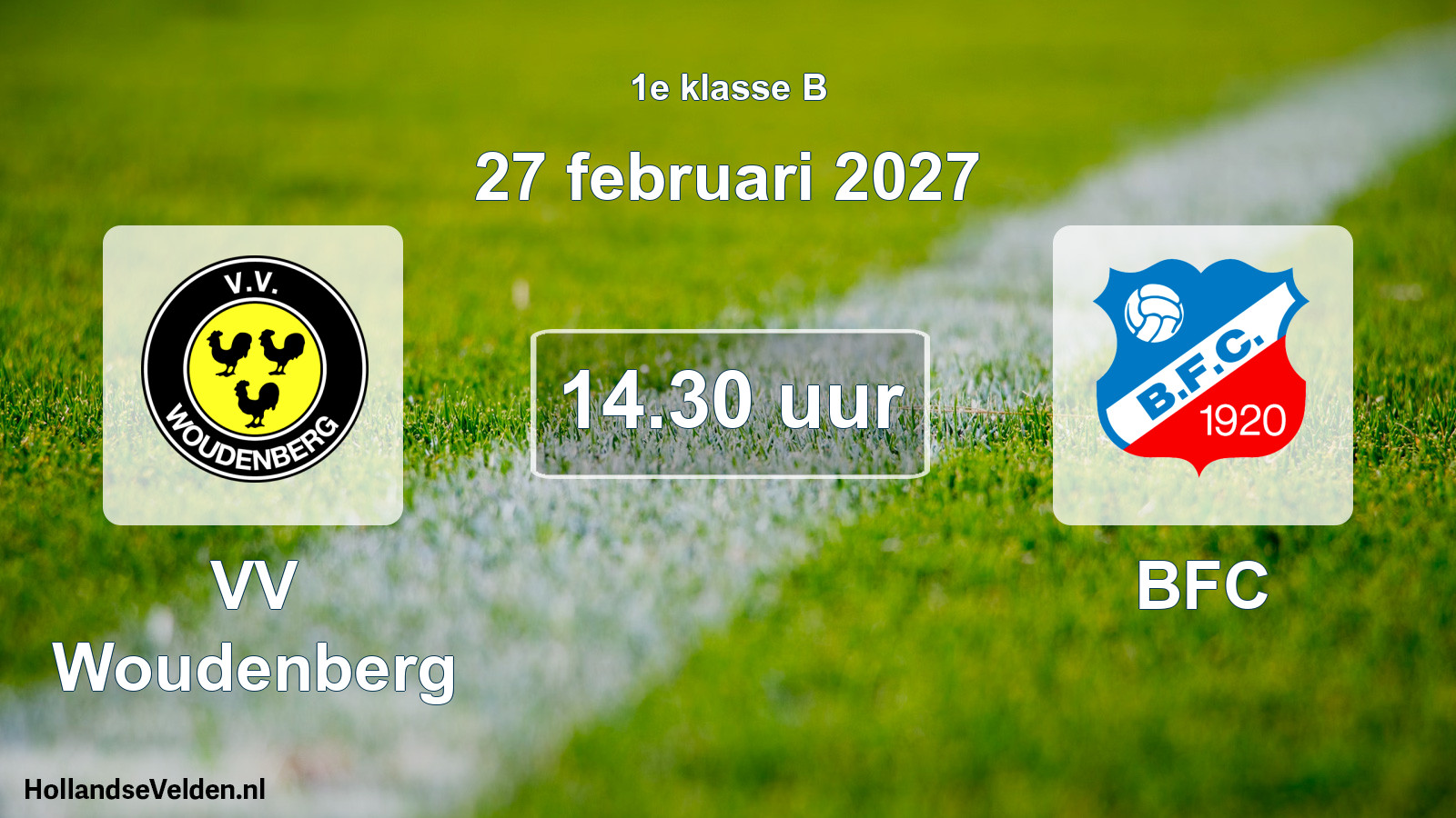 Geplande wedstrijd: VV Woudenberg - BFC (27 februari 2027)