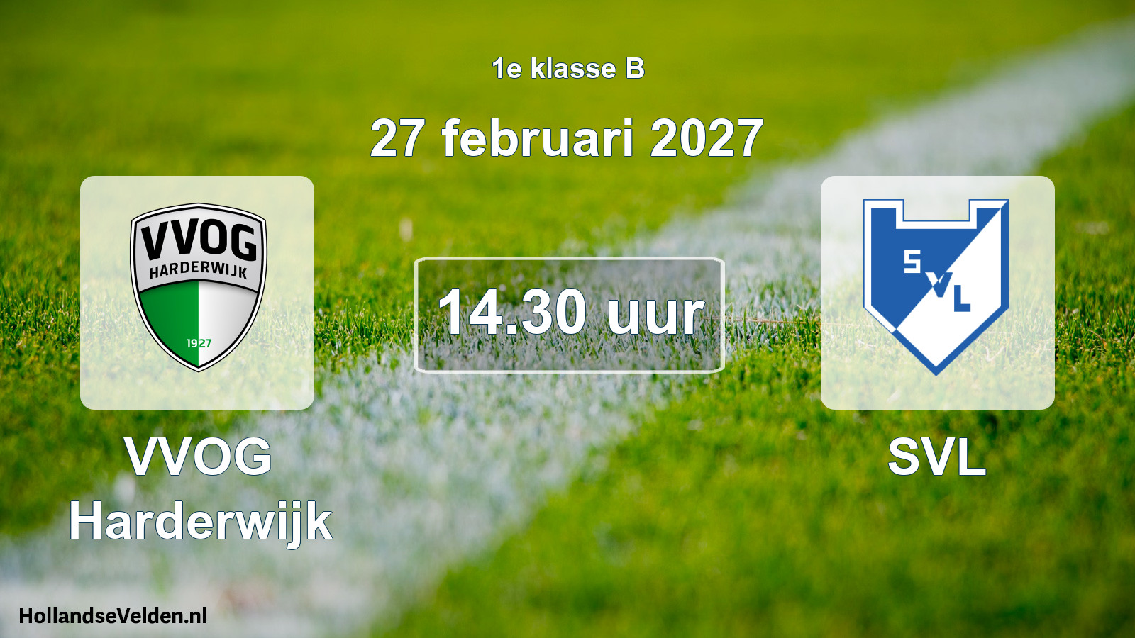 Geplande wedstrijd: VVOG Harderwijk - SVL (27 februari 2027)