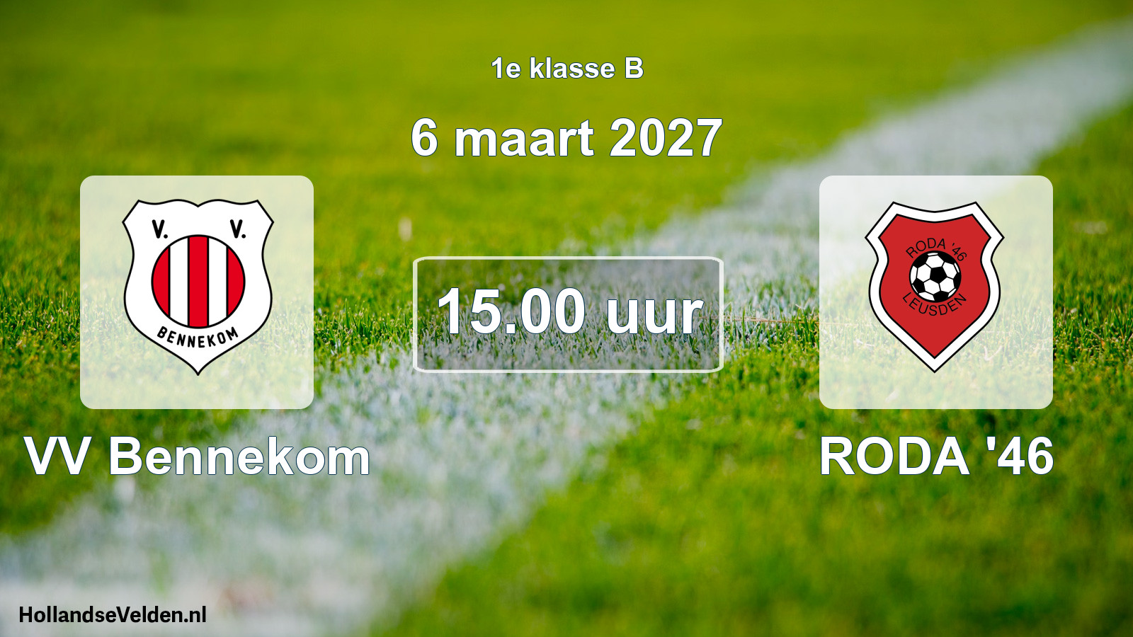 Scheduled Match: VV Bennekom - RODA '46 (6 March 2027)