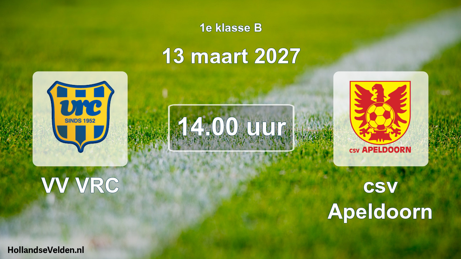 Scheduled Match: VV VRC - csv Apeldoorn (13 March 2027)