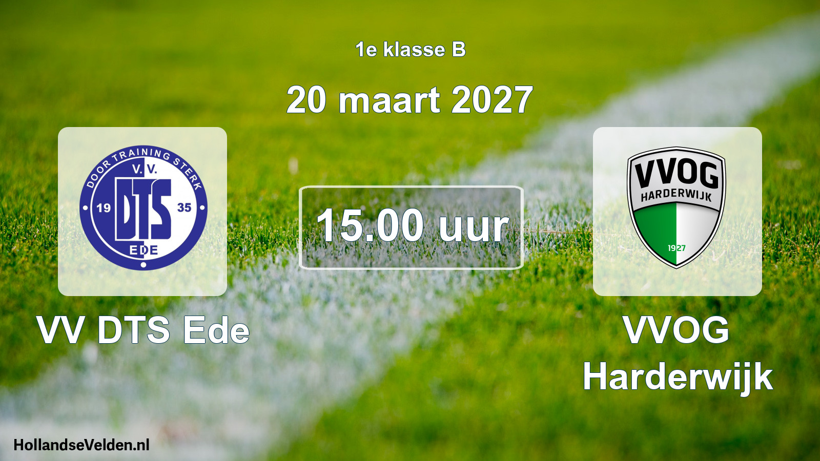 Geplande wedstrijd: VV DTS Ede - VVOG Harderwijk (20 maart 2027)