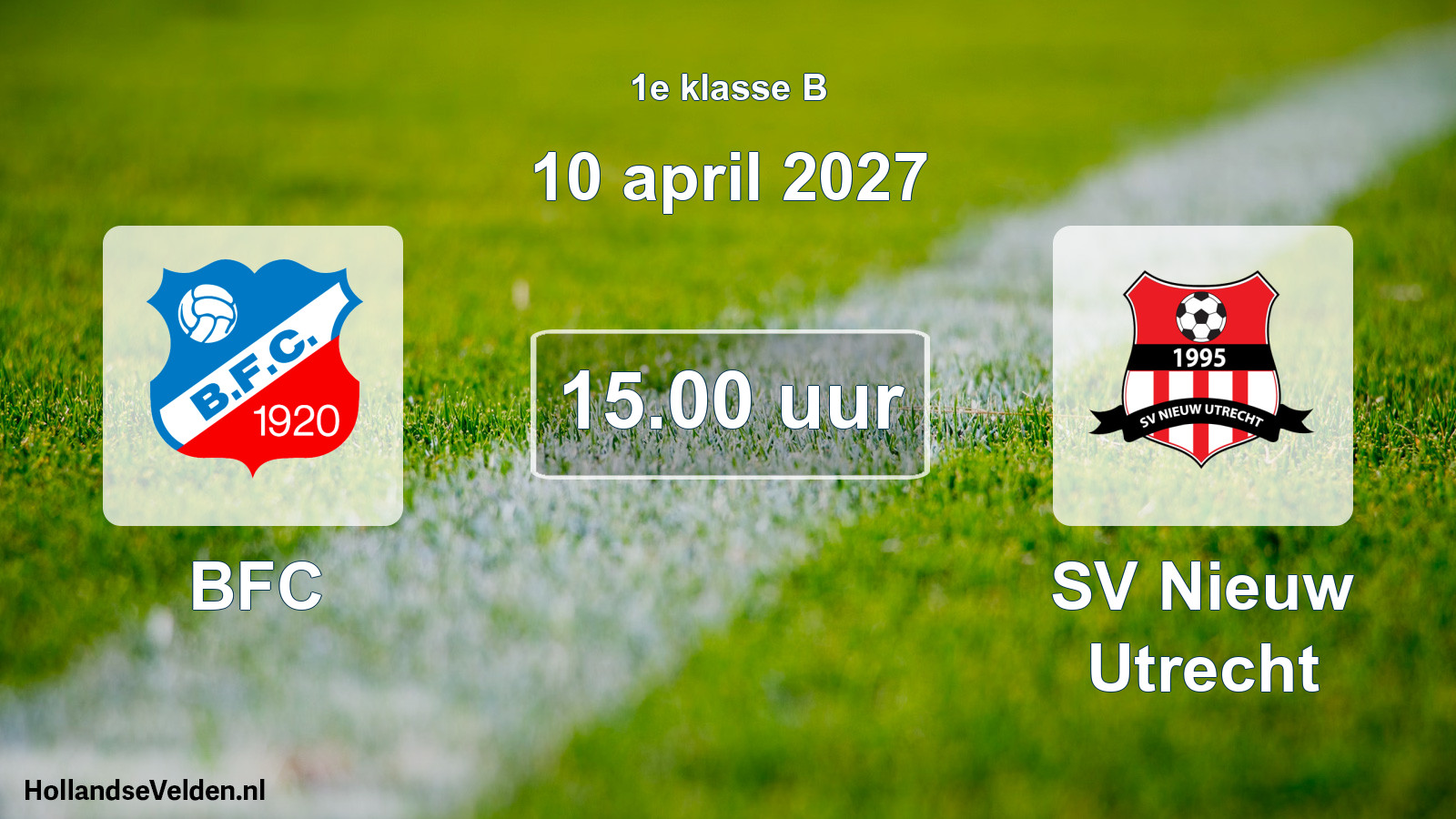 Geplande wedstrijd: BFC - SV Nieuw Utrecht (10 april 2027)