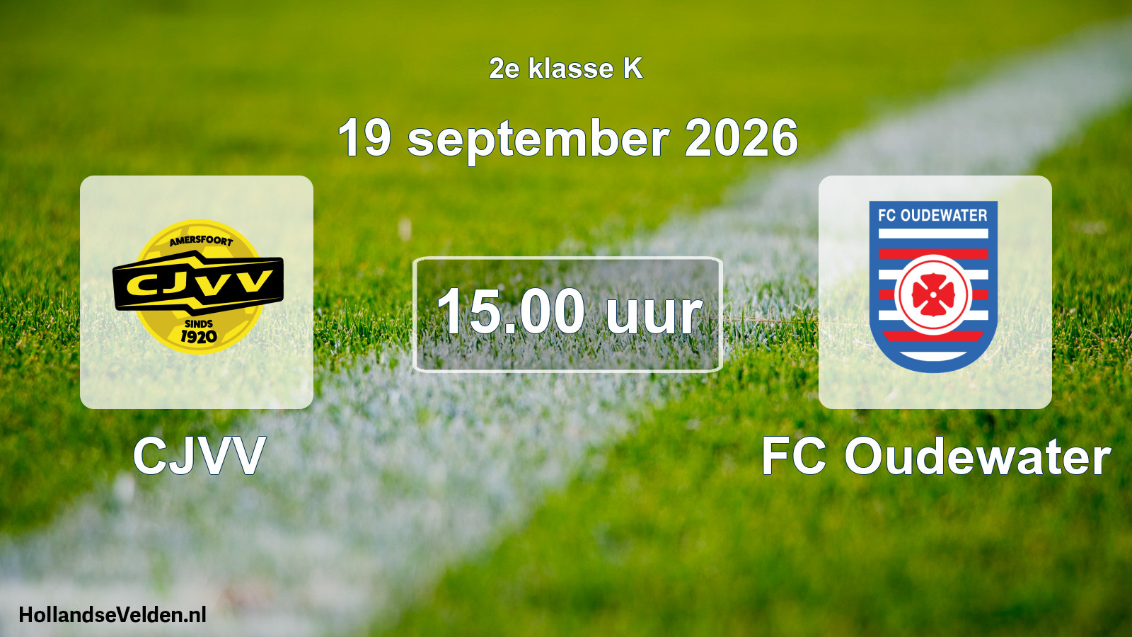 Geplande wedstrijd: CJVV - FC Oudewater (19 september 2026)
