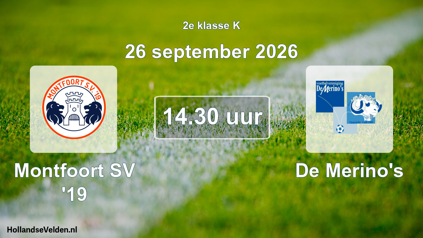 Geplande wedstrijd: Montfoort SV '19 - De Merino's (26 september 2026)