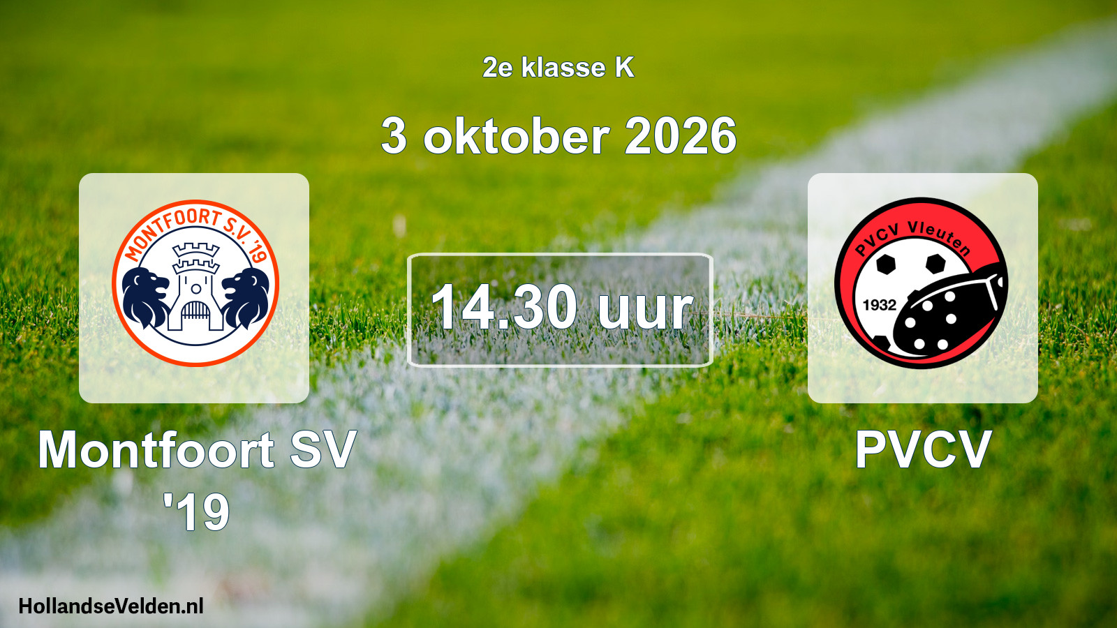 Scheduled Match: Montfoort SV '19 - PVCV (3 October 2026)