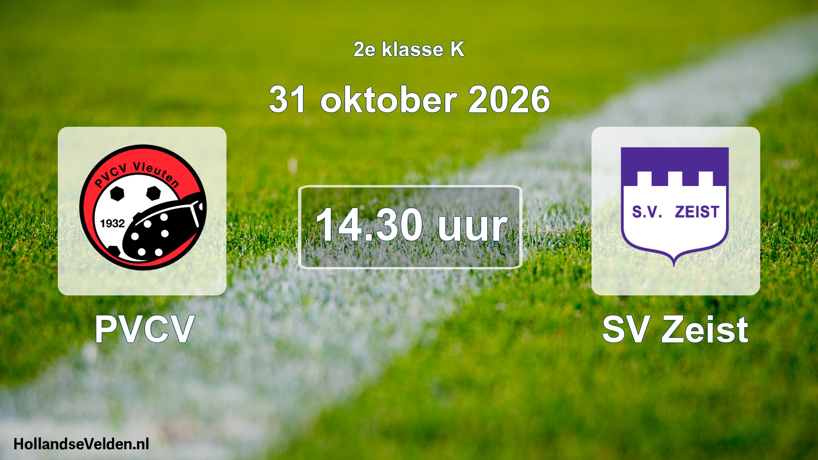 Geplande wedstrijd: PVCV - SV Zeist (31 oktober 2026)
