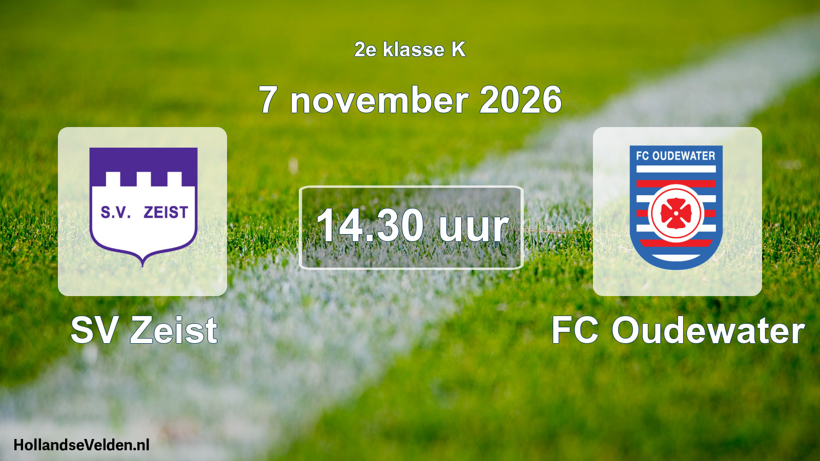 Geplande wedstrijd: SV Zeist - FC Oudewater (7 november 2026)