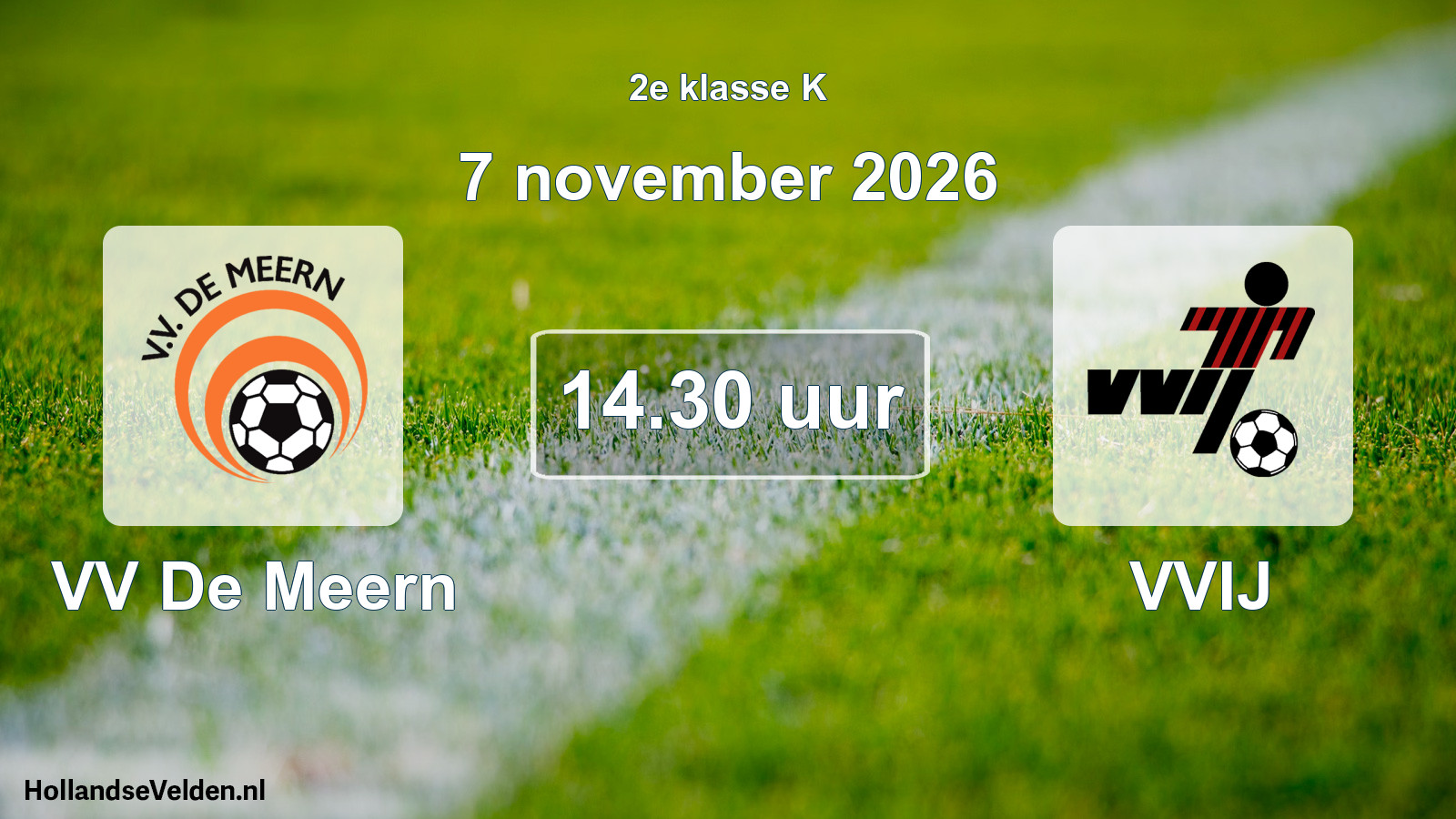 Geplande wedstrijd: VV De Meern - VVIJ (7 november 2026)