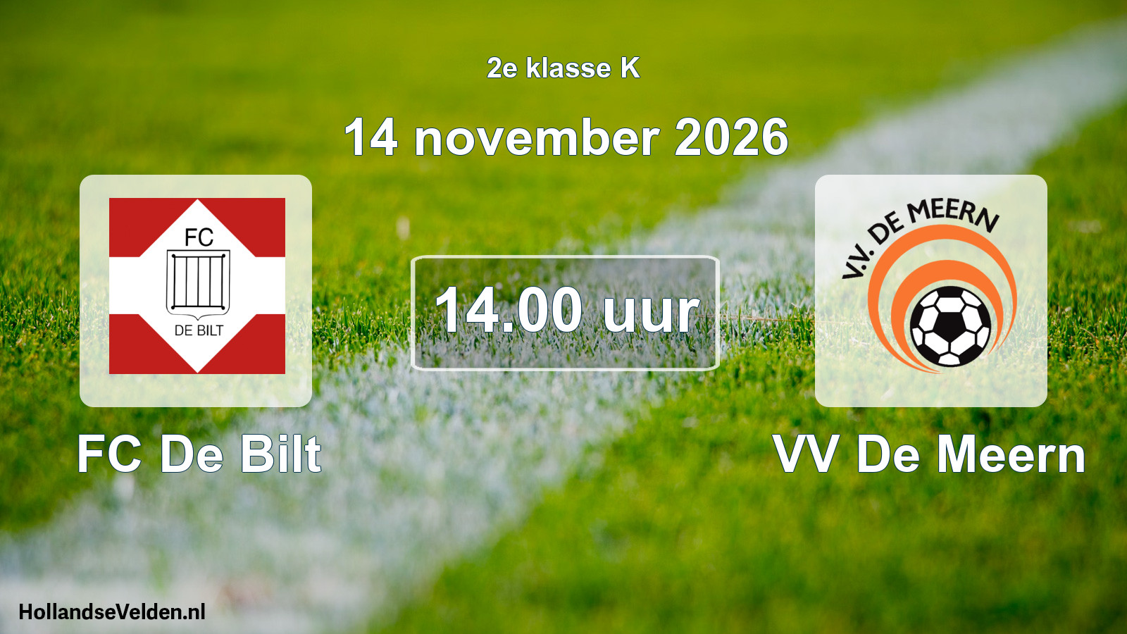 Geplande wedstrijd: FC De Bilt - VV De Meern (14 november 2026)