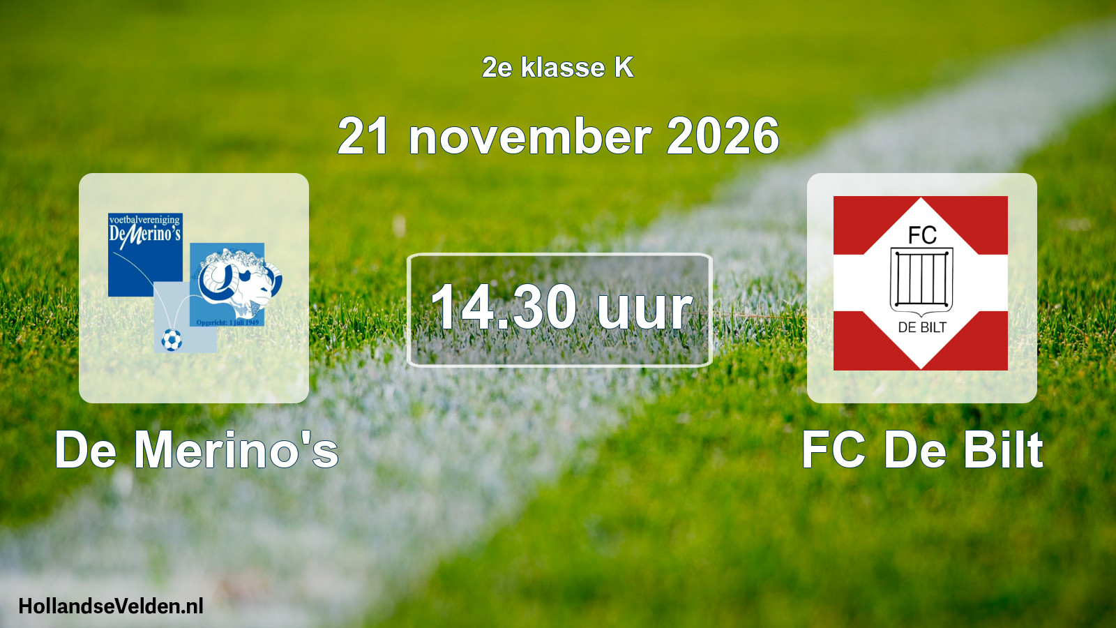 Geplande wedstrijd: De Merino's - FC De Bilt (21 november 2026)
