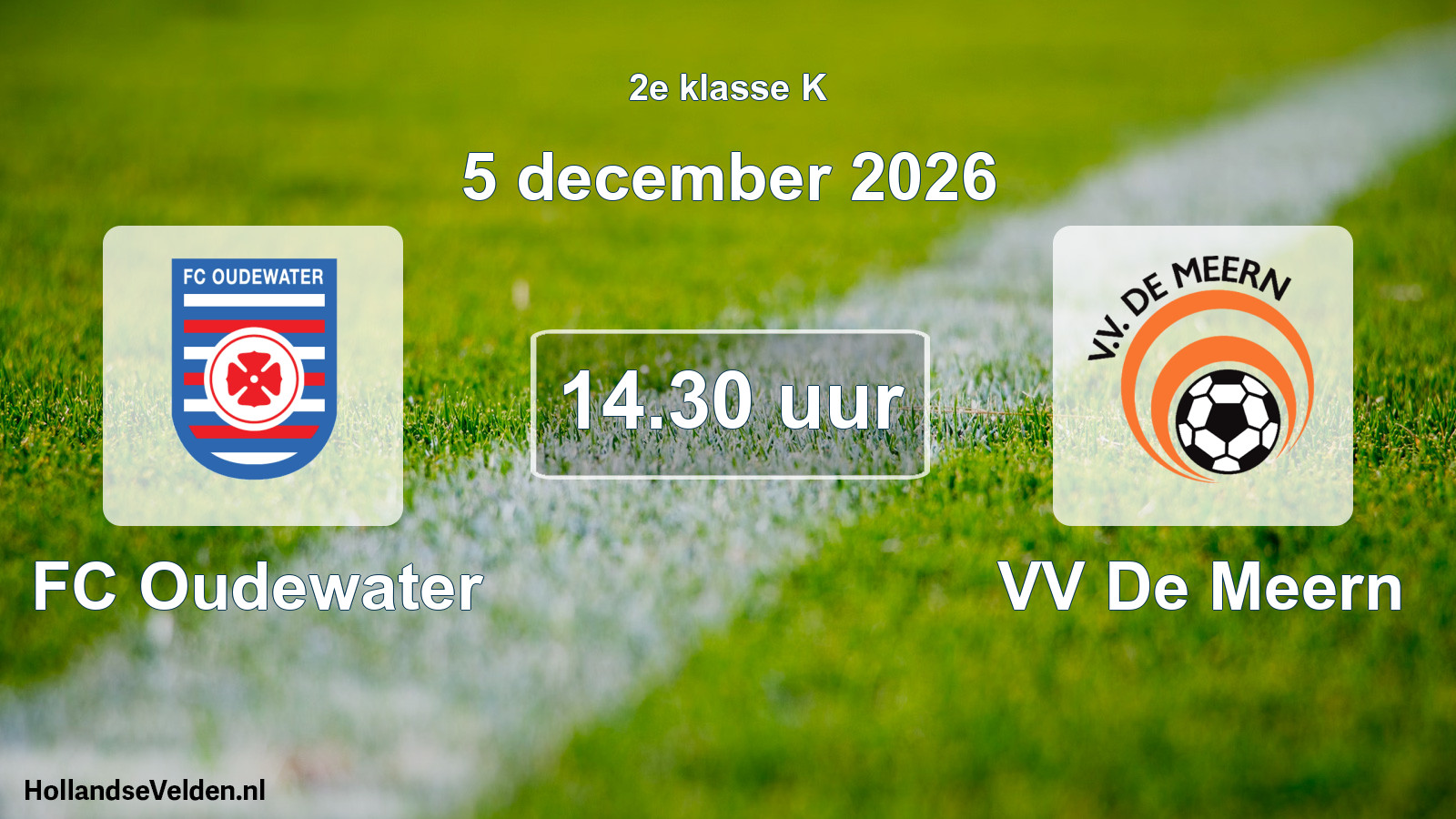 Geplande wedstrijd: FC Oudewater - VV De Meern (5 december 2026)