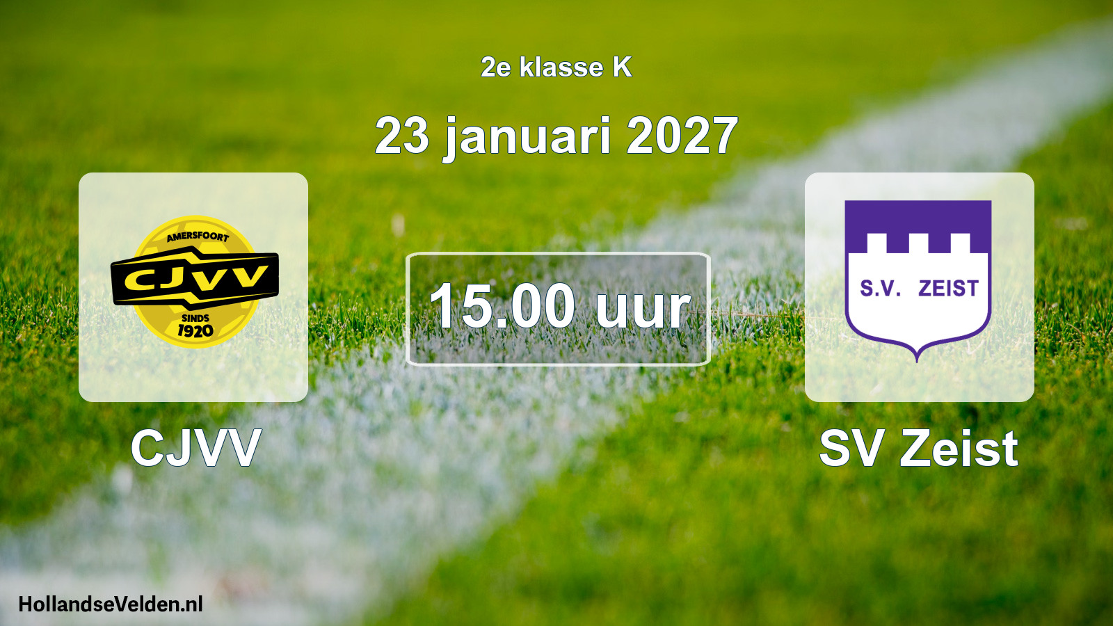 Geplande wedstrijd: CJVV - SV Zeist (23 januari 2027)