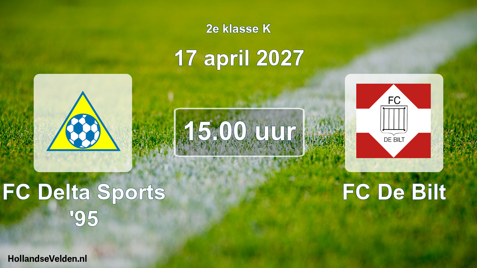 Scheduled Match: FC Delta Sports '95 - FC De Bilt (17 April 2027)