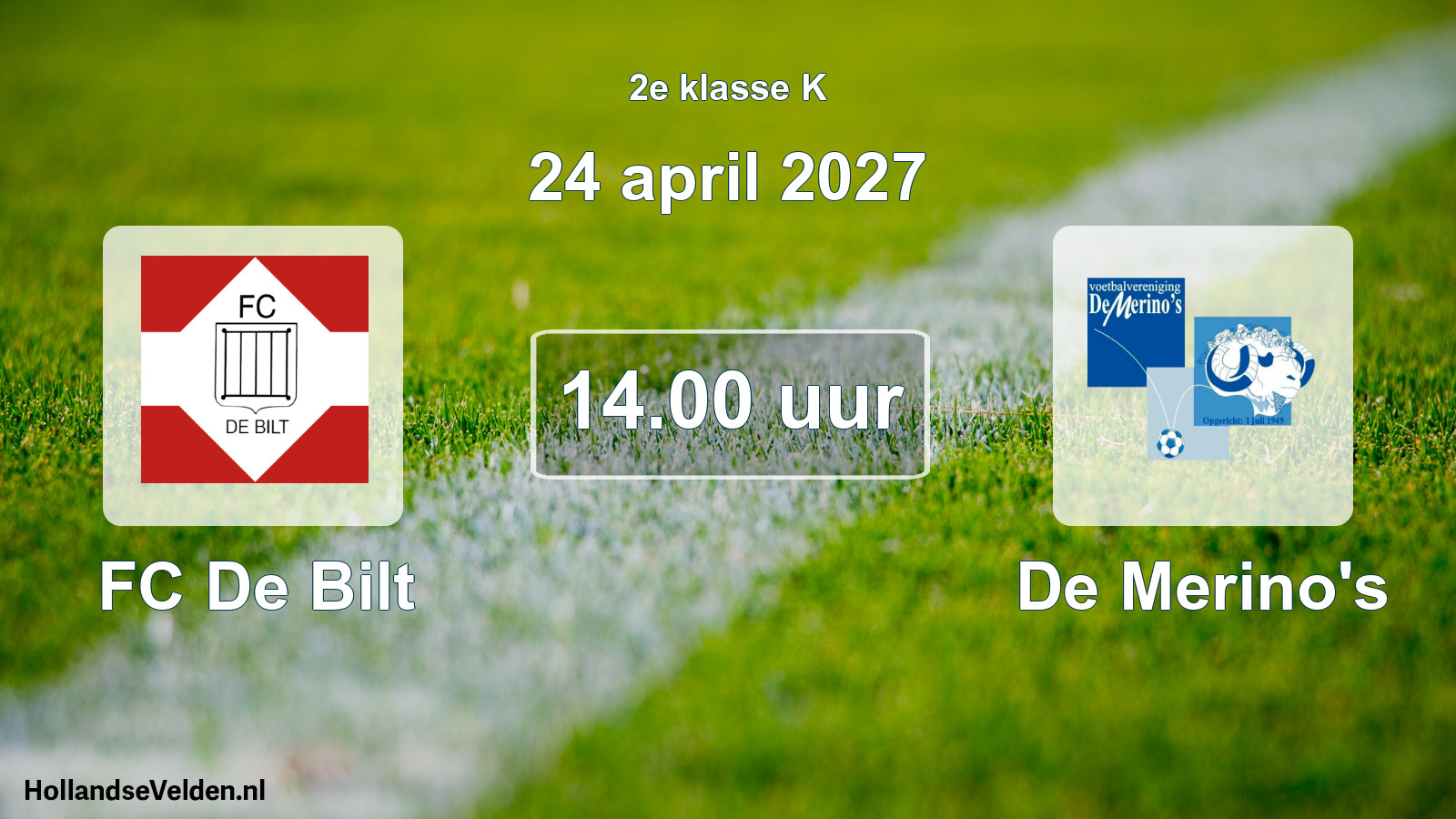 Geplande wedstrijd: FC De Bilt - De Merino's (24 april 2027)