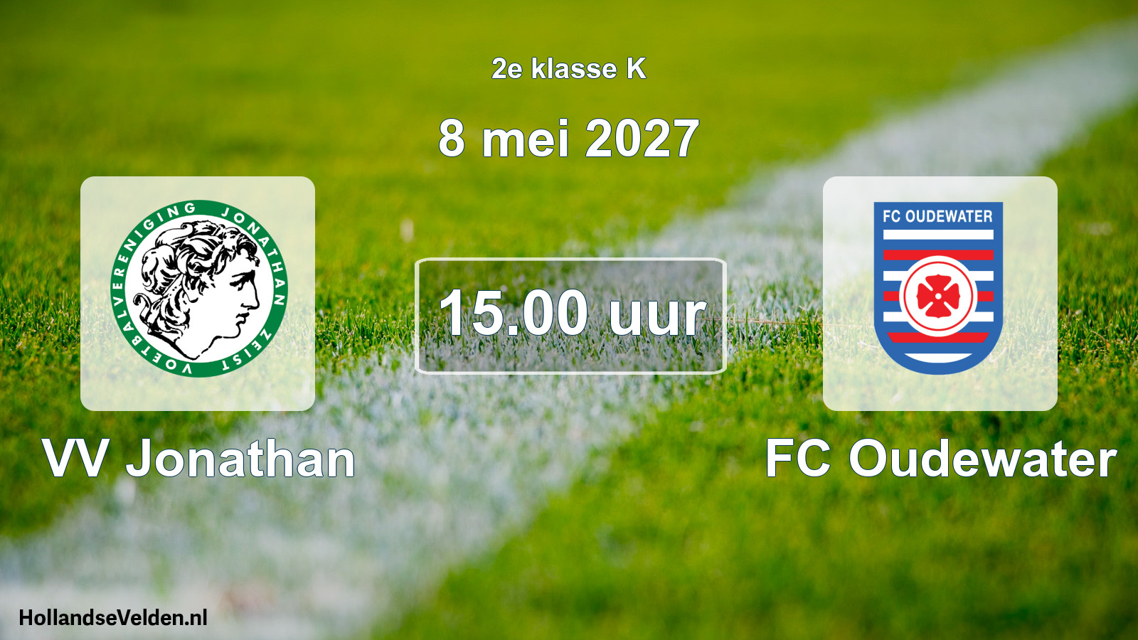 Geplande wedstrijd: VV Jonathan - FC Oudewater (8 mei 2027)