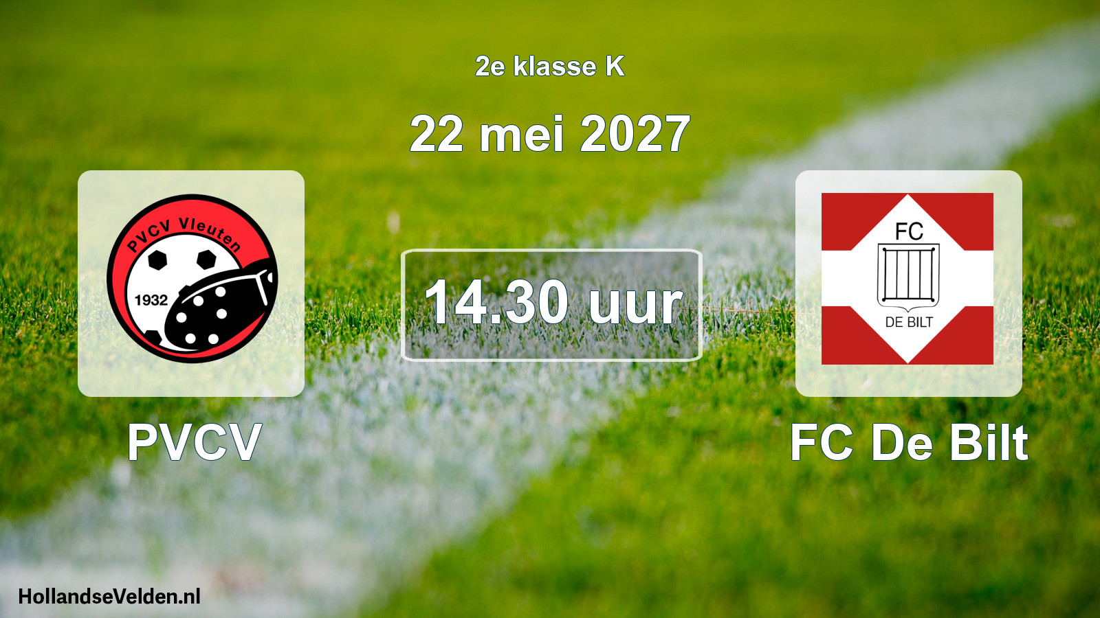 Geplande wedstrijd: PVCV - FC De Bilt (22 mei 2027)