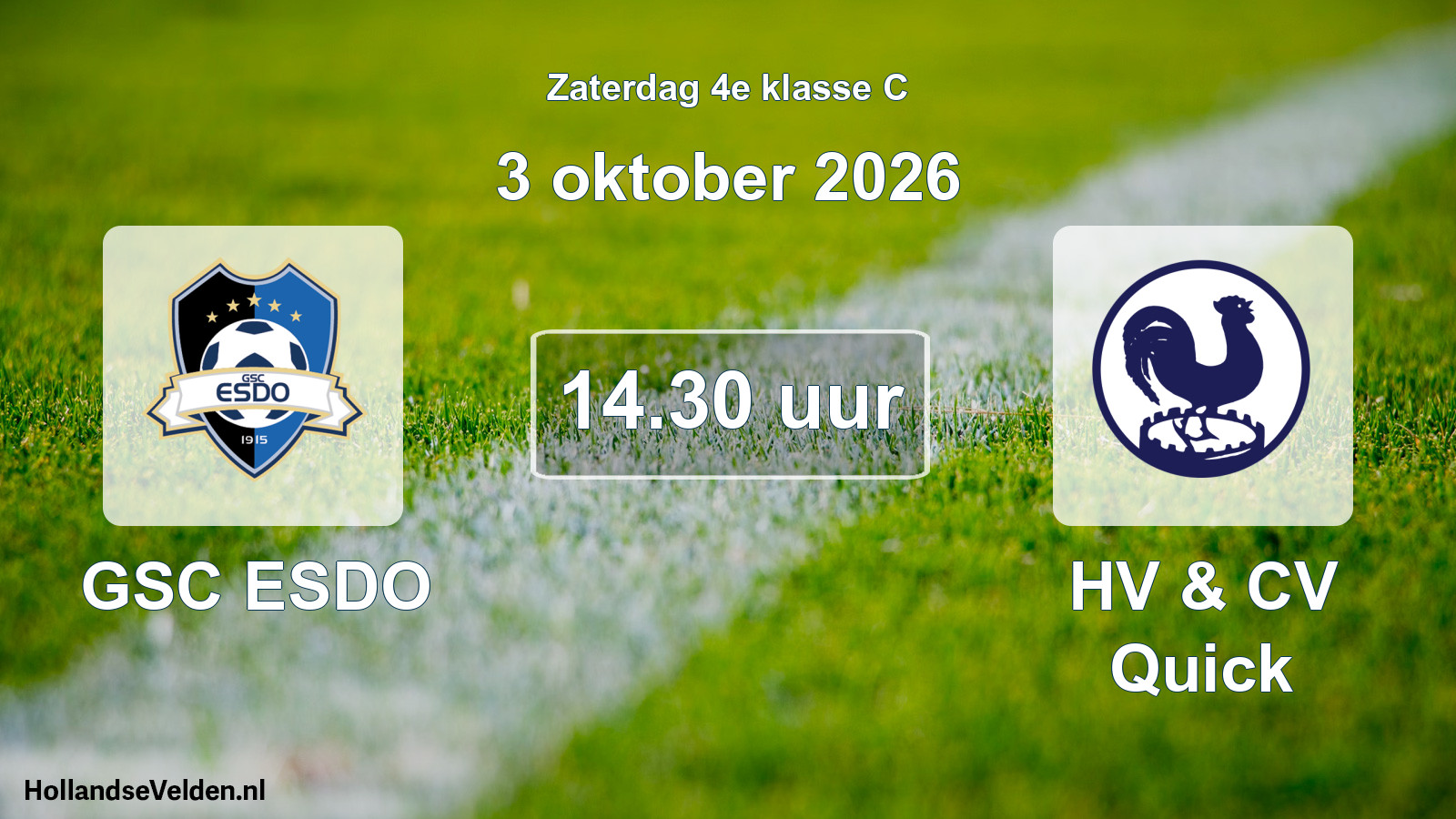 Geplande wedstrijd: GSC ESDO - HV & CV Quick (3 oktober 2026)