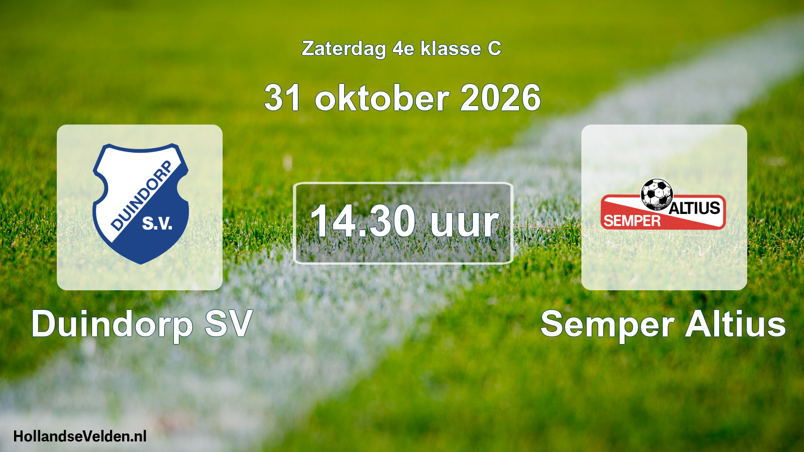 Scheduled Match: Duindorp SV - Semper Altius (31 October 2026)