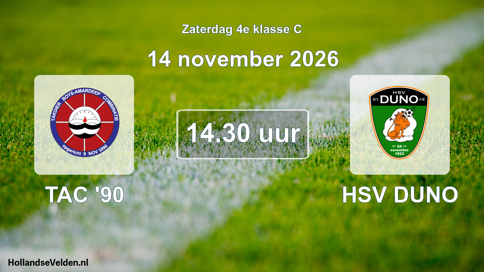 Geplande wedstrijd: TAC '90 - HSV DUNO (14 november 2026)