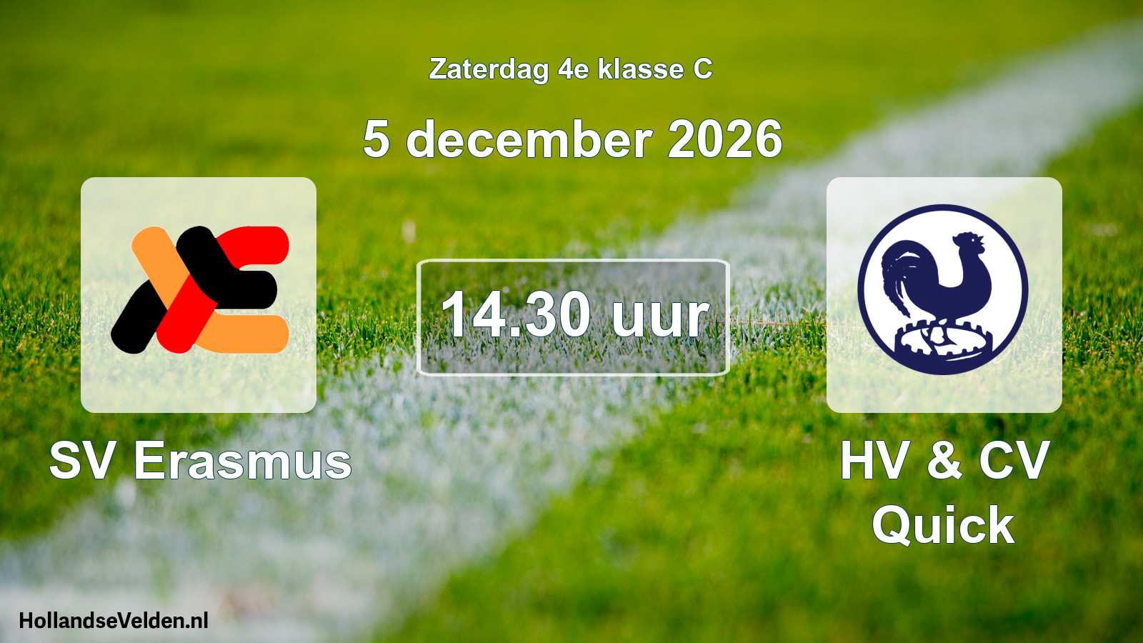 Geplande wedstrijd: SV Erasmus - HV & CV Quick (5 december 2026)