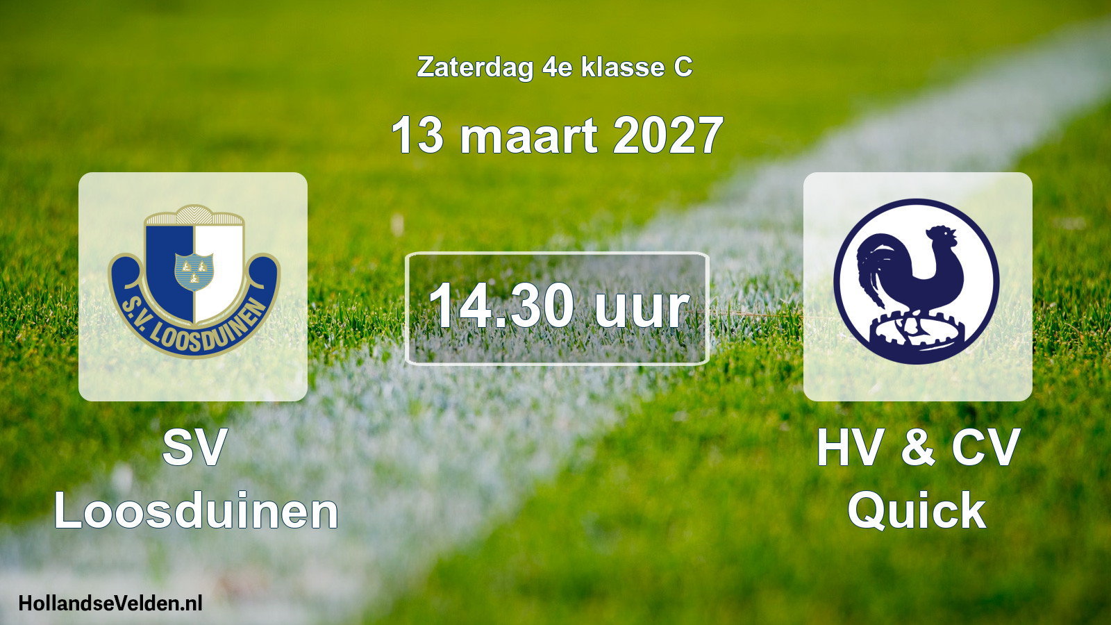 Geplande wedstrijd: SV Loosduinen - HV & CV Quick (13 maart 2027)