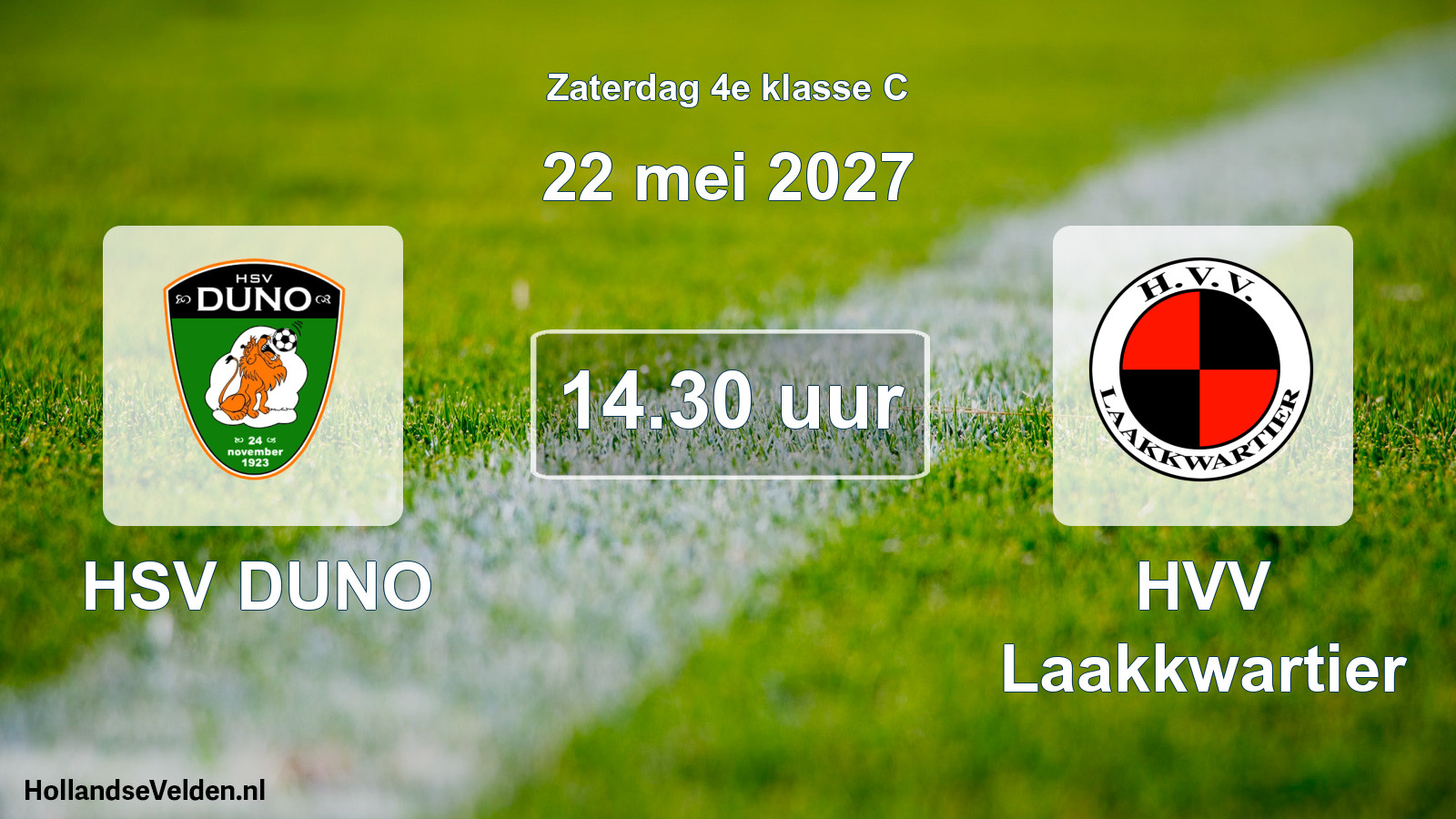 Geplande wedstrijd: HSV DUNO - HVV Laakkwartier (22 mei 2027)