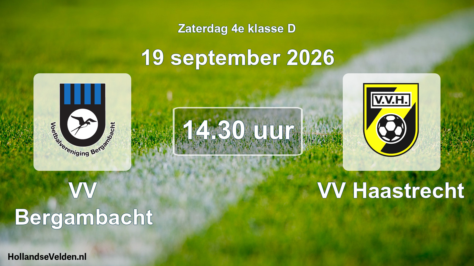Geplande wedstrijd: VV Bergambacht - VV Haastrecht (19 september 2026)